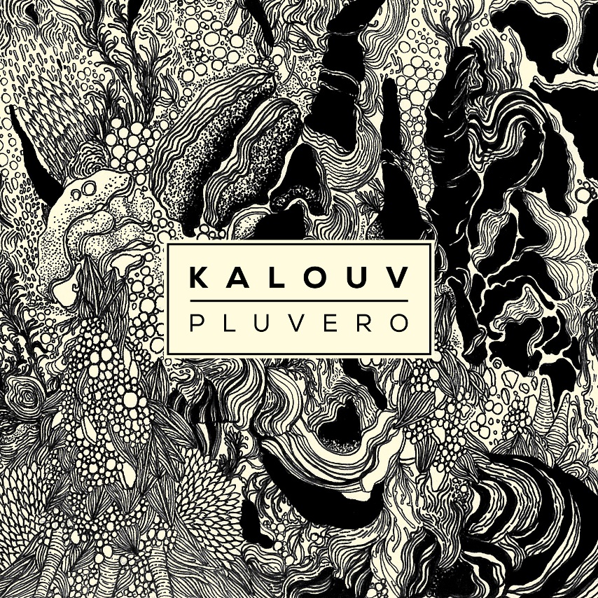 KALOUV – Pluvero (2014)